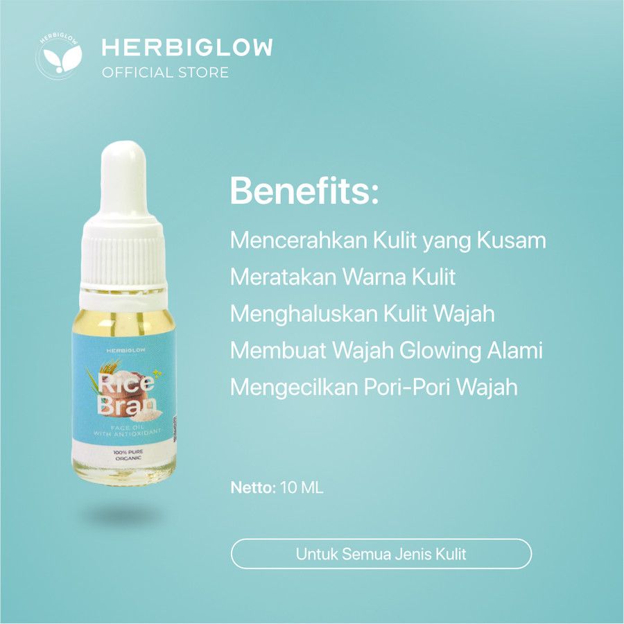 Herbiglow Face Oil Rice Bran 10ml - Serum Pencerah & Pelembab Wajah - 2