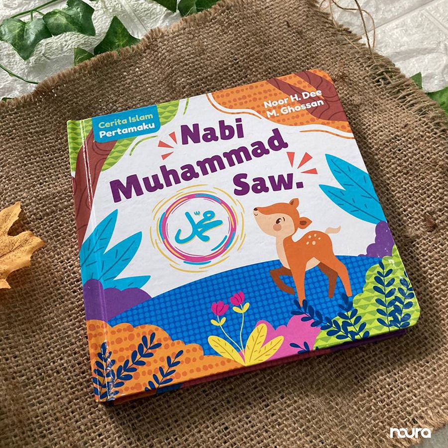 Buku Cerita Islam Pertamaku: Nabi Muhammad SAW (Boardbook) - 4