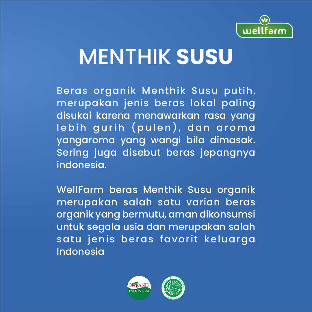 Beras Menthik Susu Wangi Super Premium - WellFarm - 3