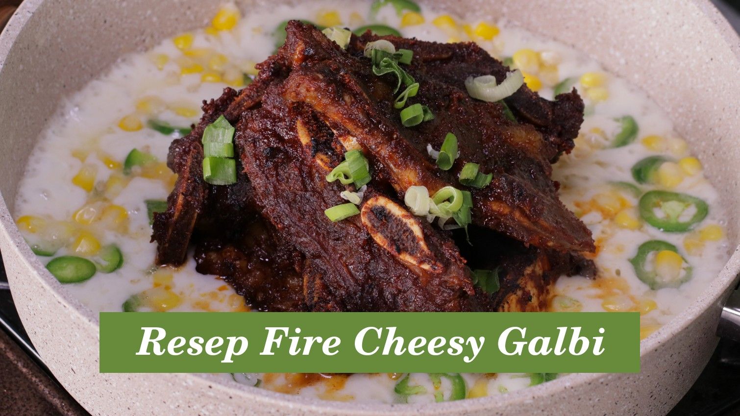 Resep Fire Cheesy Galbi khas Korea, Pedas dan Gurih!
