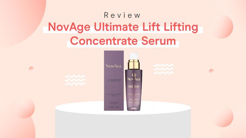 Review Serum NovAge Ultimate Lift Lifting Concentrate Serum oleh Moms Orami, Bikin Kulit Halus!
