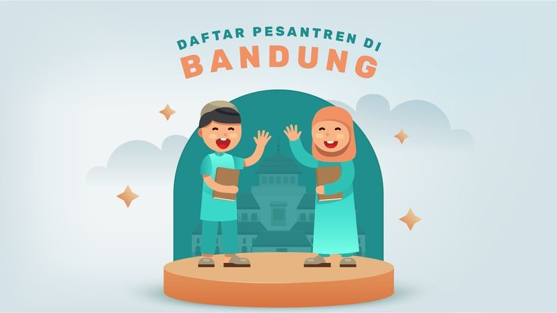 15 Pesantren di Bandung, Terpercaya dan Punya Fasilitas Lengkap!