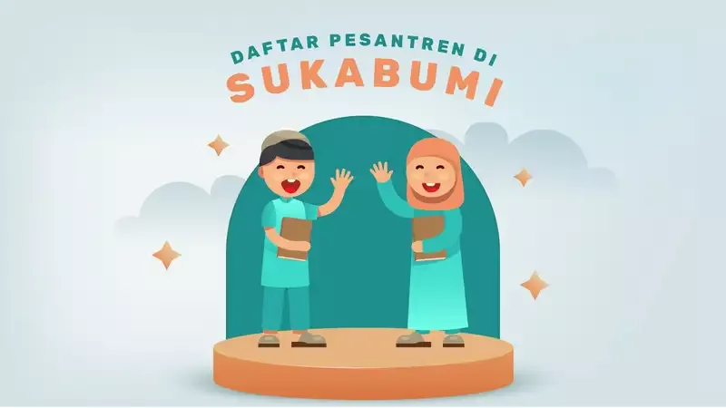15 Pesantren di Sukabumi untuk Pendidikan Si Kecil, Berkualitas dengan Kurikulum Mumpuni!