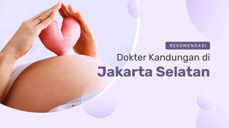 5 Rekomendasi Dokter Kandungan Jakarta Timur, Catat Moms!
