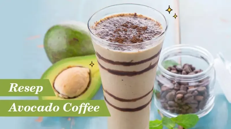 Resep Avocado Coffee, Sajian Kopi yang Sedang Hits